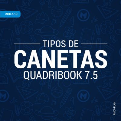 Dica 10 | Tipos de Canetas do QuadriBook